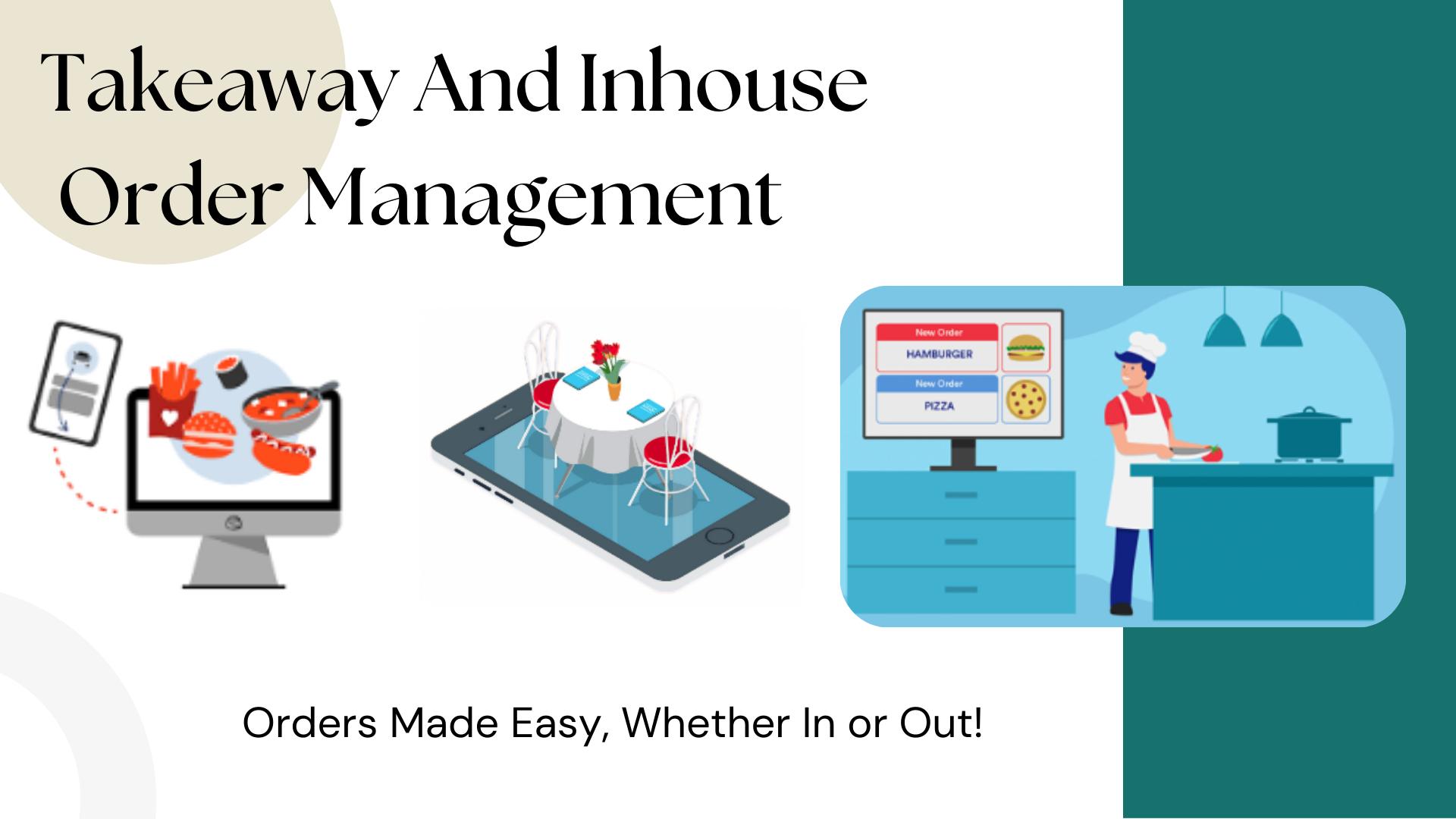 Take Away and Inhouse Order Management